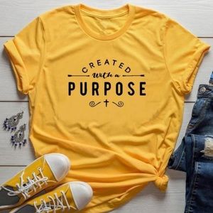 Yellow Created With Purpose Stylish Women Graphic Tee Shirt w/ Inspiring Sayings